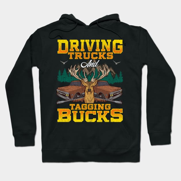 Driving Trucks Tagging Bucks Hoodie by E